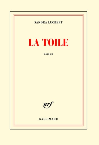 La Toile, de Sandra Lucbert | portada del libro