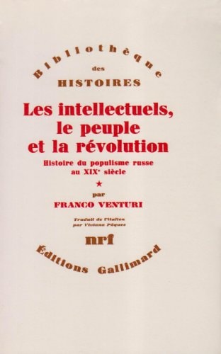 LES INTELLECTUELS LE PEUPLE ET LA REVOLUTION T1, de Franco Venturi | portada del libro