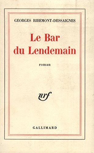 LE BAR DU LENDEMAIN, de Ribemont-Dessaignes | portada del libro