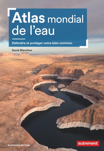 ATLAS MONDIAL DE L'EAU, de David Blanchon | portada del libro