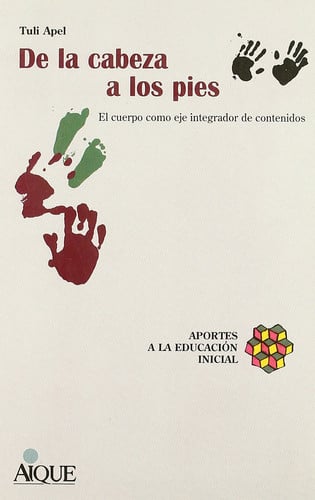 DE LA CABEZA A LOS PIES AIQUE, de APEL | portada del libro