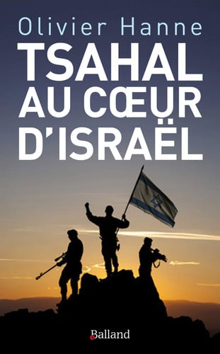 TSAHAL AU COEUR D'ISRAEL, de HANNE OLIVIER | portada del libro