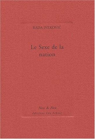 E SEXE DE LA NATION, de Rada Iveković | portada del libro