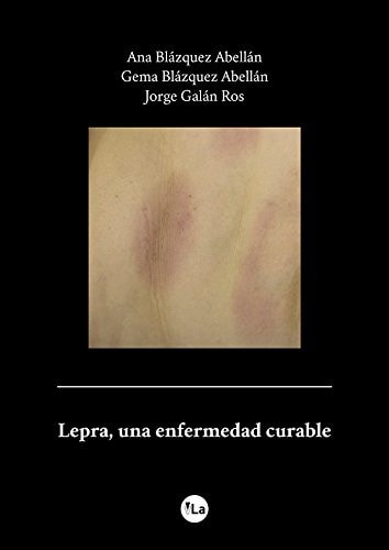 Lepra, una enfermedad curable, de Blázquez Abellán | portada del libro