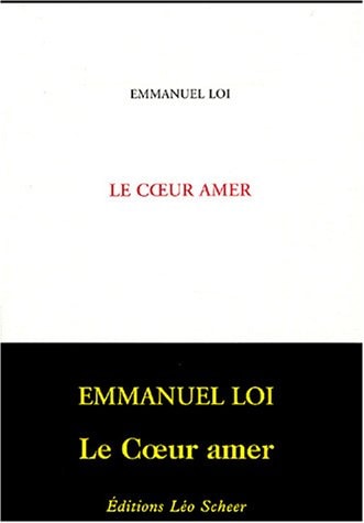 E COEUR AMER, de Emmanuel Loi | portada del libro