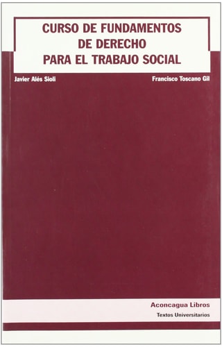 Curso de fundamentos de derecho para el trabajo social, de ALES SIOLI | portada del libro