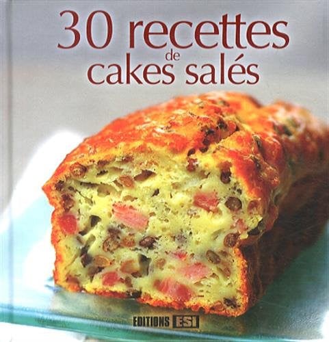 30 RECETTES DE CAKES SALES, de SYLVIE AIT ALI | portada del libro