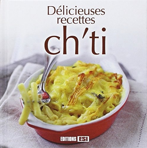 DELICIEUSES RECETTES CH'TI, de AIT-ALI SYLVIE | portada del libro