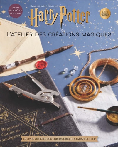 HARRY POTTER L'ATELIER DES CREATIONS MAGIQUES, de Jody Revenson | portada del libro