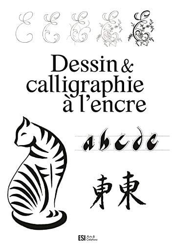 DESSIN ET CALLIGRAPHIE A L'ENCRE, de SARNAVSKA IRINA | portada del libro