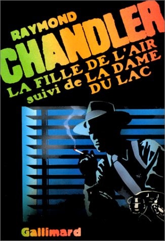 LA FILLE DE L'AIR / LA DAME DU LAC, de Chandler | portada del libro