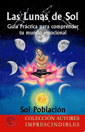 LAS LUNAS DE SOL, de SOL POBLACION | portada del libro