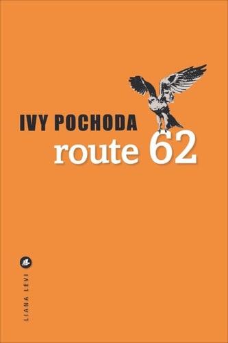ROUTE 62, de Ivy Pochoda | portada del libro