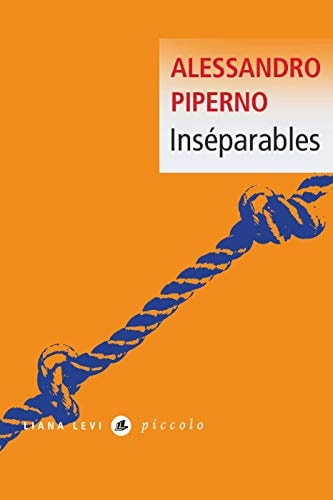 INSEPARABLES, de Alessandro Piperno | portada del libro