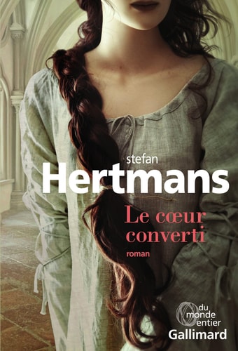 LE COEUR CONVERTI, de Stefan Hertmans | portada del libro