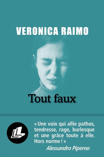 TOUT FAUX, de Veronica Raimo | portada del libro