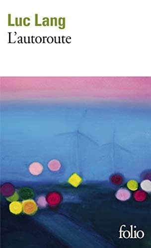 L'autoroute, de Luc Lang | portada del libro