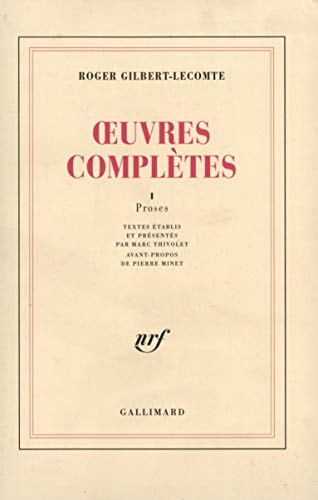 OEUVRES COMPLETES T1 PROSES, de Roger Gilbert-Lecomte | portada del libro