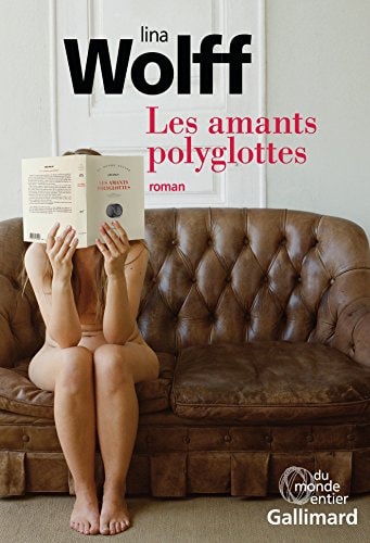 LES AMANTS POLYGLOTTES, de Lina Wolff | portada del libro