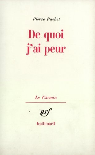 DE QUOI J'AI PEUR, de Pachet | portada del libro