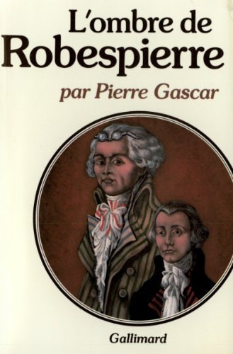 L'OMBRE DE ROBESPIERRE, de Gascar | portada del libro