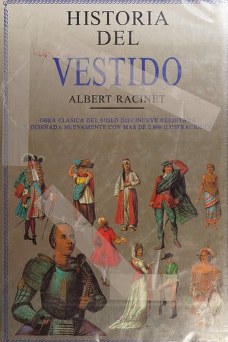 HISTORIA DEL VESTIDO, de RACINET | portada del libro