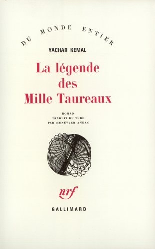 LA LEGENDE DES MILLE TAUREAUX, de Yaşar Kemal | portada del libro