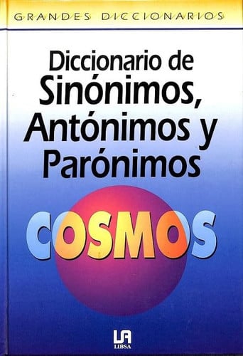 Diccionario de sinónimos, antónimos y papónimos Cosmos | portada del libro