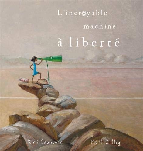 'INCROYABLE MACHINE A LIBERTE, de Kirli Saunders | portada del libro