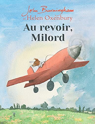 U REVOIR, MILORD, de Helen Oxenbury | portada del libro
