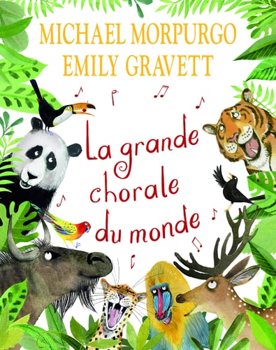 A GRANDE CHORALE DU MONDE, de Michael Morpurgo | portada del libro