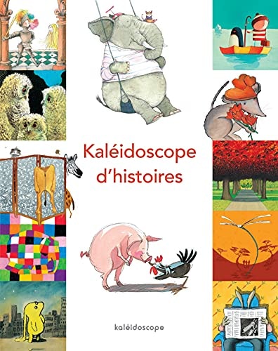ALEIDOSCOPE D'HISTOIRES, de Kaléidoscope | portada del libro