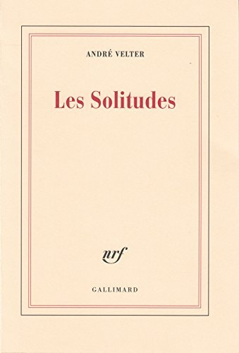 LES SOLITUDES, de André Velter | portada del libro