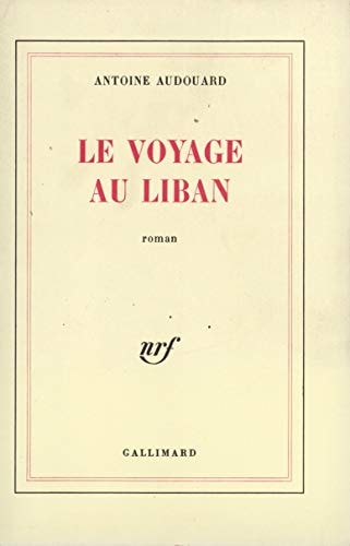LE VOYAGE AU LIBAN, de Audouard | portada del libro