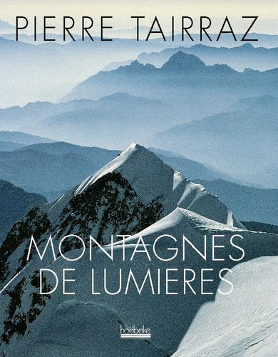 MONTAGNES DE LUMIERES, de Pierre Tairraz | portada del libro