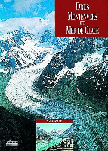 DRUS MONTENVERS ET MER DE GLACE, de Yves Ballu | portada del libro