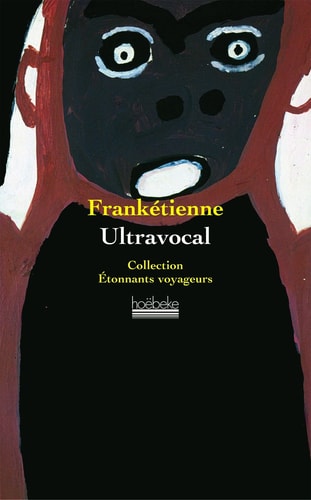 ULTRAVOCAL, de Frankétienne | portada del libro