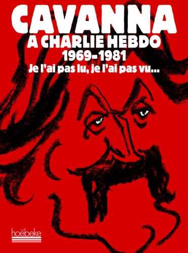 CAVANNA A CHARLIE HEBDO, de François Cavanna | portada del libro
