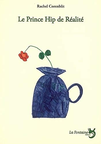 LE PRINCE HIP DE REALITE, de Rachel Corenblit | portada del libro