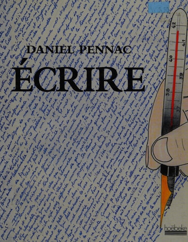 ECRIRE, de PENNAC | portada del libro