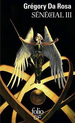 SENECHAL T3, de Grégory Da Rosa | portada del libro