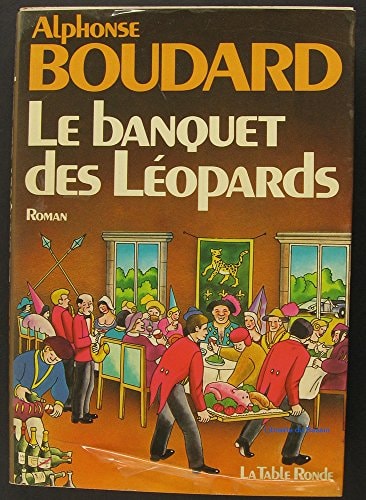 LE BANQUET DES LEOPARDS, de Alphonse Boudard | portada del libro