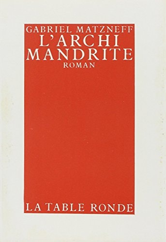 L'ARCHIMANDRITE, de Matzneff | portada del libro
