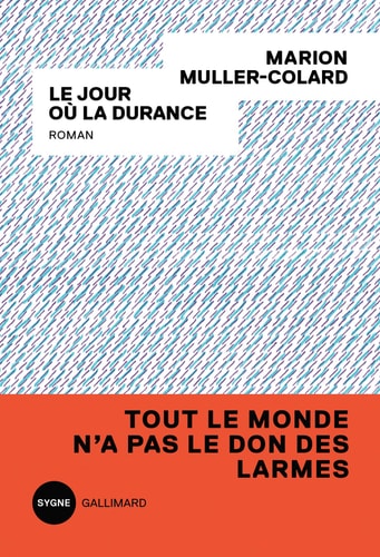 LE JOUR OU LA DURANCE, de Marion Muller-Colard | portada del libro