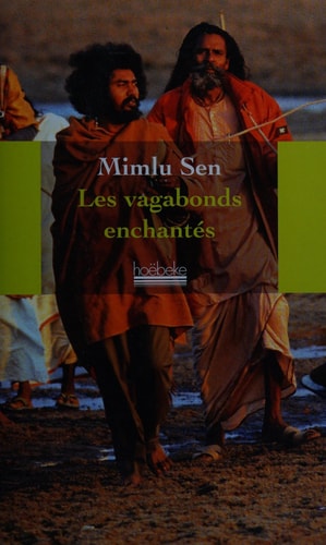 LES VAGABONDS ENCHANTES, de Mimlu Sen | portada del libro