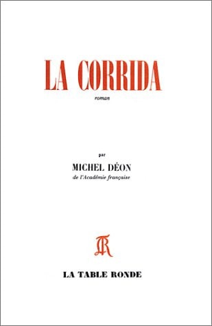 CORRIDA, de Michel Déon | portada del libro