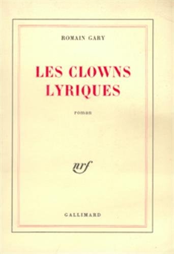 LES CLOWNS LYRIQUES, de Romain Gary | portada del libro