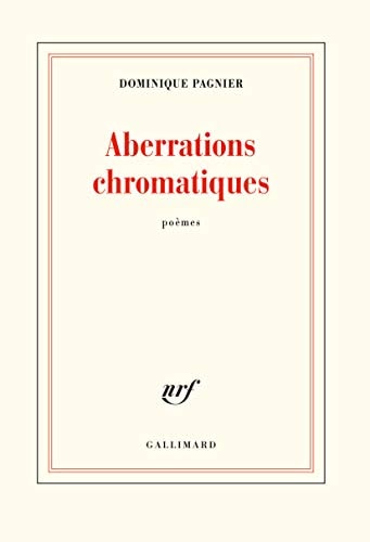 ABERRATIONS CHROMATIQUES, de Dominique Pagnier | portada del libro