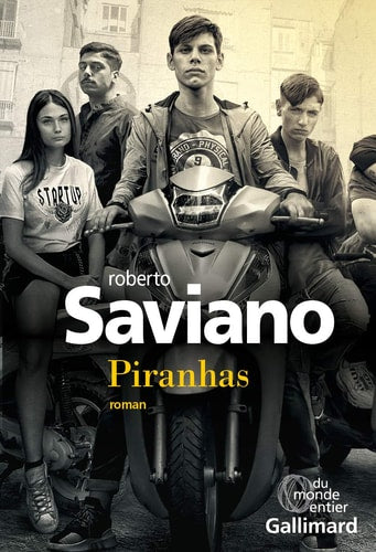 PIRANHAS, de Roberto Saviano | portada del libro