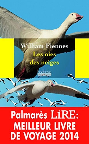 LES OIES DES NEIGES, de William Fiennes | portada del libro